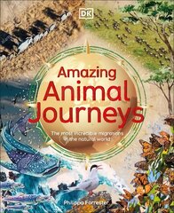 Amazing Animal Journeys: The Most Incredible Migrations in the Natural World цена и информация | Книги для подростков и молодежи | kaup24.ee