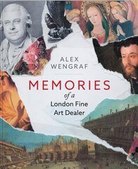 Memories of a London Fine Art Dealer hind ja info | Elulooraamatud, biograafiad, memuaarid | kaup24.ee