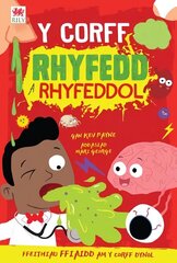 Corff Rhyfedd a Rhyfeddol, Y цена и информация | Книги для подростков и молодежи | kaup24.ee