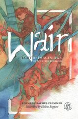 Wain: LGBT reimaginings of Scottish folktales цена и информация | Книги для подростков и молодежи | kaup24.ee