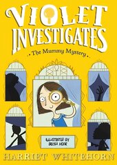 Violet and the Mummy Mystery Reissue цена и информация | Книги для подростков и молодежи | kaup24.ee