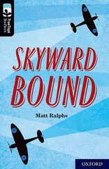 Oxford Reading Tree TreeTops Reflect: Oxford Level 20: Skyward Bound цена и информация | Книги для подростков и молодежи | kaup24.ee