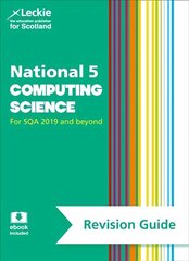 National 5 Computing Science Revision Guide: Revise for Sqa Exams 2nd Revised edition цена и информация | Книги для подростков и молодежи | kaup24.ee