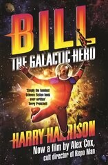 Bill, the Galactic Hero цена и информация | Фантастика, фэнтези | kaup24.ee