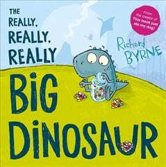 Really, Really, Really Big Dinosaur hind ja info | Väikelaste raamatud | kaup24.ee