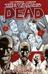 Walking Dead Volume 1: Days Gone Bye illustrated edition, v. 1, The Walking Dead Volume 1: Days Gone Bye Days Gone Bye hind ja info | Fantaasia, müstika | kaup24.ee