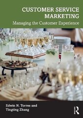 Customer Service Marketing: Managing the Customer Experience цена и информация | Книги по экономике | kaup24.ee