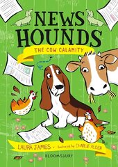 News Hounds: The Cow Calamity hind ja info | Noortekirjandus | kaup24.ee