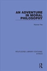 Adventure In Moral Philosophy цена и информация | Книги по социальным наукам | kaup24.ee