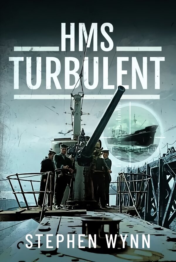 HMS Turbulent цена и информация | Ajalooraamatud | kaup24.ee