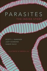 Parasites: The Inside Story hind ja info | Majandusalased raamatud | kaup24.ee