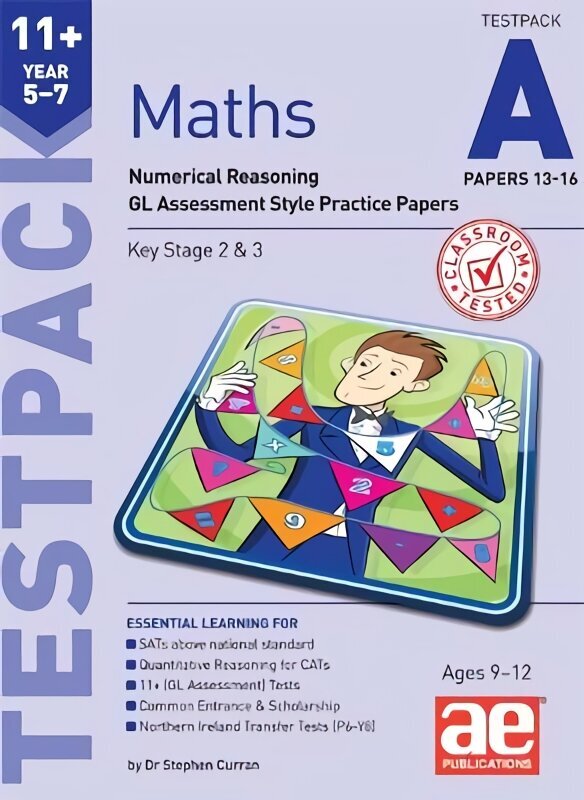 11plus Maths Year 5-7 Testpack A Papers 13-16: Numerical Reasoning GL Assessment Style Practice Papers hind ja info | Noortekirjandus | kaup24.ee