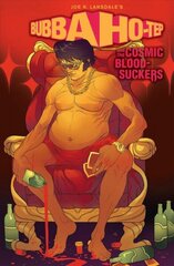 Bubba Ho-Tep and the Cosmic Blood-Suckers (Graphic Novel) hind ja info | Fantaasia, müstika | kaup24.ee