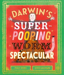Darwin's Super-Pooping Worm Spectacular hind ja info | Väikelaste raamatud | kaup24.ee