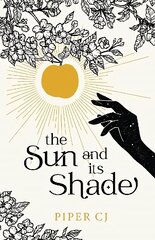 Sun and Its Shade цена и информация | Фантастика, фэнтези | kaup24.ee