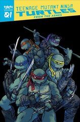 Teenage Mutant Ninja Turtles: Reborn, Vol. 1 - From The Ashes цена и информация | Фантастика, фэнтези | kaup24.ee