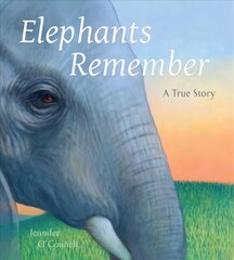 Elephants Remember: A True Story цена и информация | Книги для подростков и молодежи | kaup24.ee