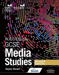 WJEC/Eduqas GCSE Media Studies Student Book - Revised Edition цена и информация | Книги для подростков и молодежи | kaup24.ee