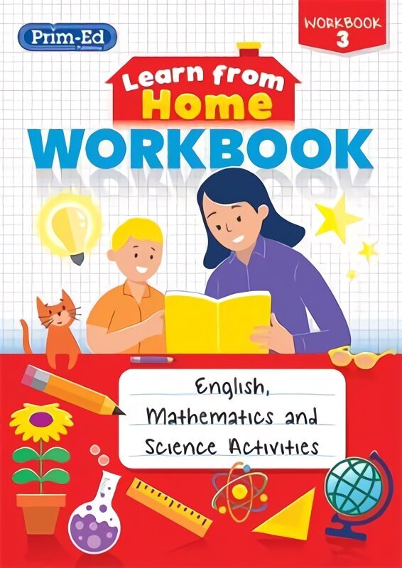 Learn from Home Workbook 3: English, Mathematics and Science Activities hind ja info | Noortekirjandus | kaup24.ee