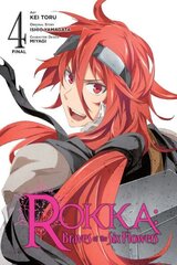 Rokka: Braves of the Six Flowers, Vol. 4 (manga), Vol. 4, (Manga) цена и информация | Фантастика, фэнтези | kaup24.ee