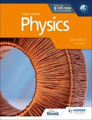 Physics for the IB Diploma Third edition цена и информация | Книги по экономике | kaup24.ee