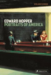 Edward Hopper: Portraits of America hind ja info | Kunstiraamatud | kaup24.ee