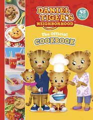 Official Daniel Tiger Cookbook: 45 Grr-ific Recipes цена и информация | Книги для малышей | kaup24.ee