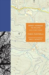 Brief Homage to Pluto and Other Poems hind ja info | Luule | kaup24.ee