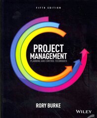 Project Management - Planning and Control Techniques 5e: Planning and Control Techniques 5th Edition hind ja info | Majandusalased raamatud | kaup24.ee