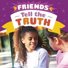 Friends Tell the Truth цена и информация | Книги для подростков и молодежи | kaup24.ee