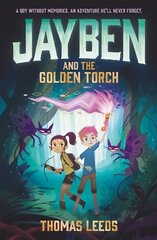 Jayben and the Golden Torch: Book 1 hind ja info | Noortekirjandus | kaup24.ee