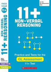 11plus Non-verbal Reasoning Practice and Test for the GL Assessment Ages 10-11 цена и информация | Книги для подростков и молодежи | kaup24.ee
