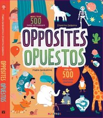 Opposites - Opuestos цена и информация | Книги для подростков и молодежи | kaup24.ee