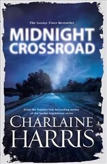 Midnight Crossroad: Now a major new TV series: MIDNIGHT, TEXAS hind ja info | Fantaasia, müstika | kaup24.ee
