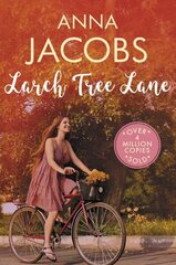 Larch Tree Lane: The first in a brand new series from the multi-million copy bestselling author цена и информация | Фантастика, фэнтези | kaup24.ee