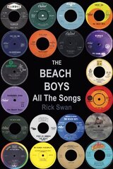 Beach Boys: All The Songs цена и информация | Книги об искусстве | kaup24.ee
