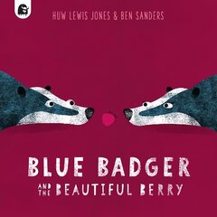 Blue Badger and the Beautiful Berry, Volume 3 цена и информация | Книги для малышей | kaup24.ee