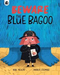 Beware The Blue Bagoo hind ja info | Väikelaste raamatud | kaup24.ee