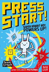 Press Start! Super Rabbit Boy Powers Up! цена и информация | Книги для подростков и молодежи | kaup24.ee