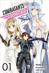 Combatants Will be Dispatched!, Vol. 1 (manga) hind ja info | Noortekirjandus | kaup24.ee