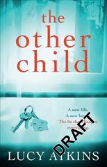 Other Child: The addictive domestic thriller that you won't be able to put down! hind ja info | Fantaasia, müstika | kaup24.ee