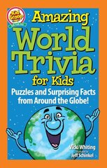 Amazing World Trivia for Kids: Puzzles and Surprising Facts from Around the Globe! hind ja info | Väikelaste raamatud | kaup24.ee