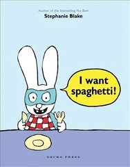 I Want Spaghetti! hind ja info | Väikelaste raamatud | kaup24.ee