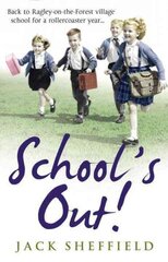 School's Out! цена и информация | Фантастика, фэнтези | kaup24.ee