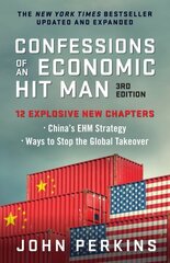 Confessions of an Economic Hit Man, 3rd Edition цена и информация | Книги по экономике | kaup24.ee