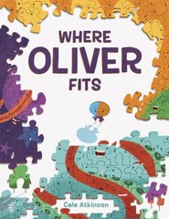 Where Oliver Fits hind ja info | Noortekirjandus | kaup24.ee