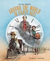 Around the World in Eighty Days: A Robert Ingpen Illustrated Classic цена и информация | Книги для подростков и молодежи | kaup24.ee