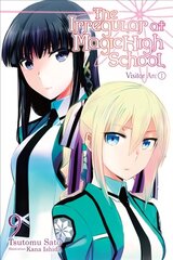 Irregular at Magic High School, Vol. 9 (light novel) hind ja info | Fantaasia, müstika | kaup24.ee