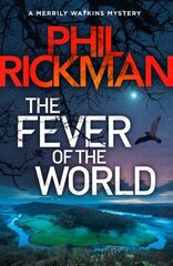 Fever of the World: 'Brilliantly eerie' Peter James Main цена и информация | Фантастика, фэнтези | kaup24.ee
