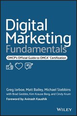Digital Marketing Fundamentals: OMCP's Official Guide to OMCA Certification цена и информация | Книги по экономике | kaup24.ee